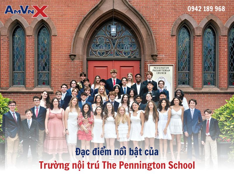 Đặc điểm nổi bật của  Trường nội trú The Pennington School
