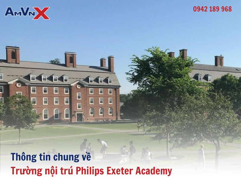 Thông tin chung về Trường nội trú Philips Exeter Academy