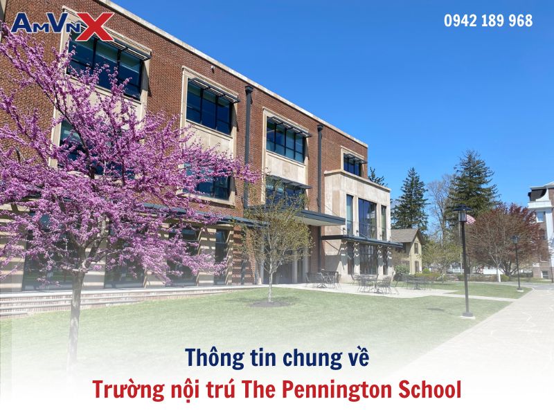 Thông tin chung về Trường nội trú The Pennington School