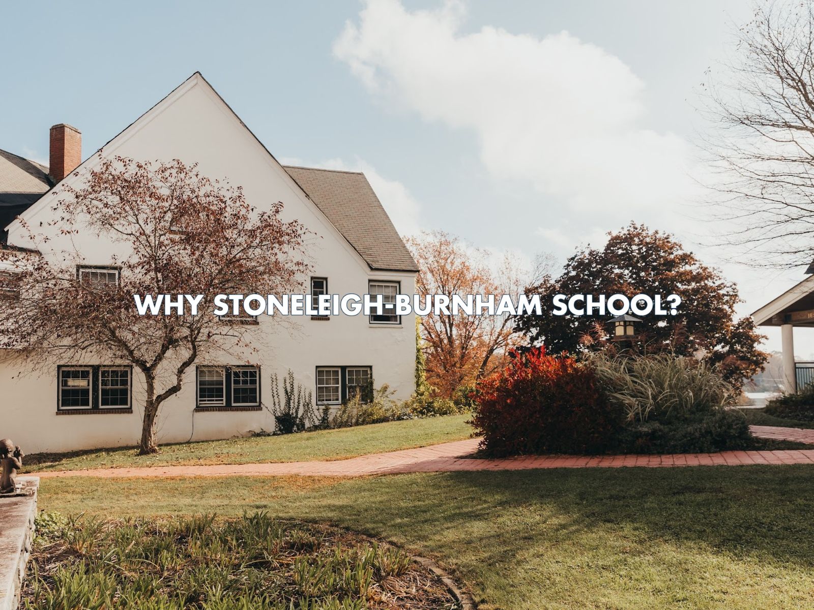 Trải Nghiệm Giáo Dục Xuất Sắc Tại Stoneleigh Burnham School
