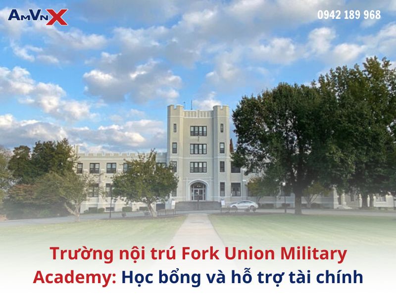 Trường nội trú Fork Union Military Academy: Học bổng và hỗ trợ tài chính
