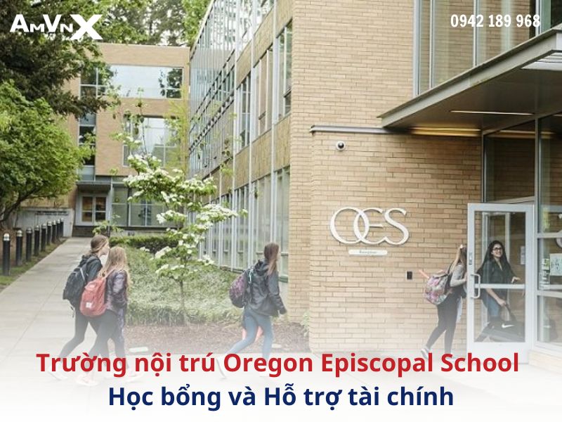 Trường nội trú Oregon Episcopal School: Học bổng và Hỗ trợ tài chính
