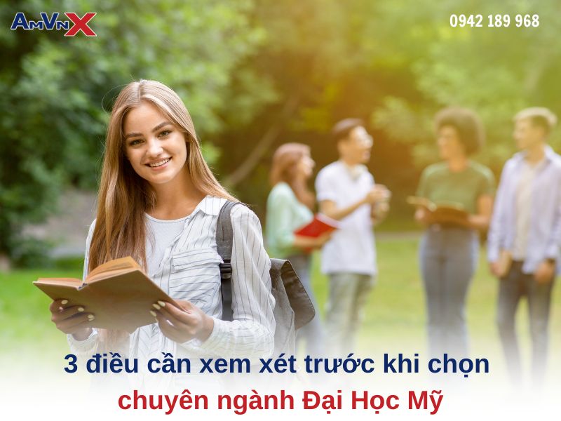 3 điều cần xem xét trước khi chọn chuyên ngành Đại Học Mỹ