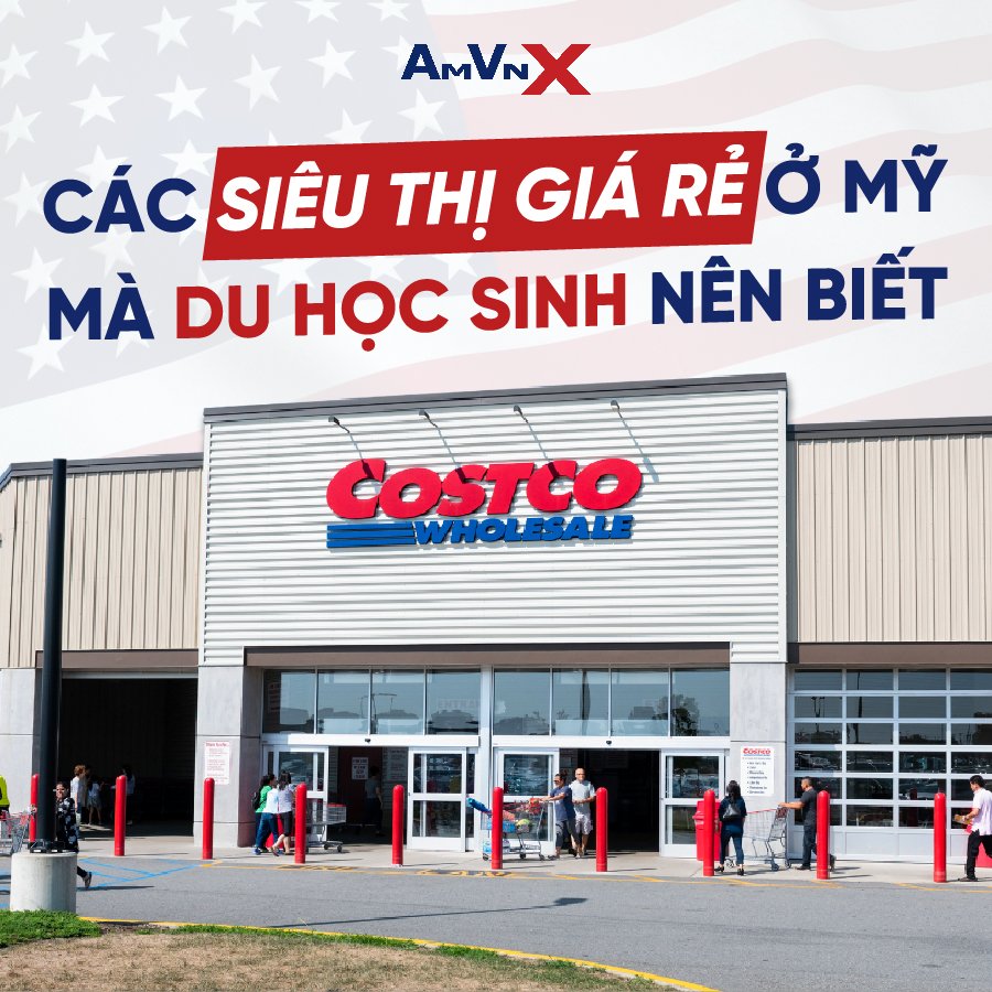 6 siêu thị giá rẻ du học sinh Mỹ không thể bỏ qua