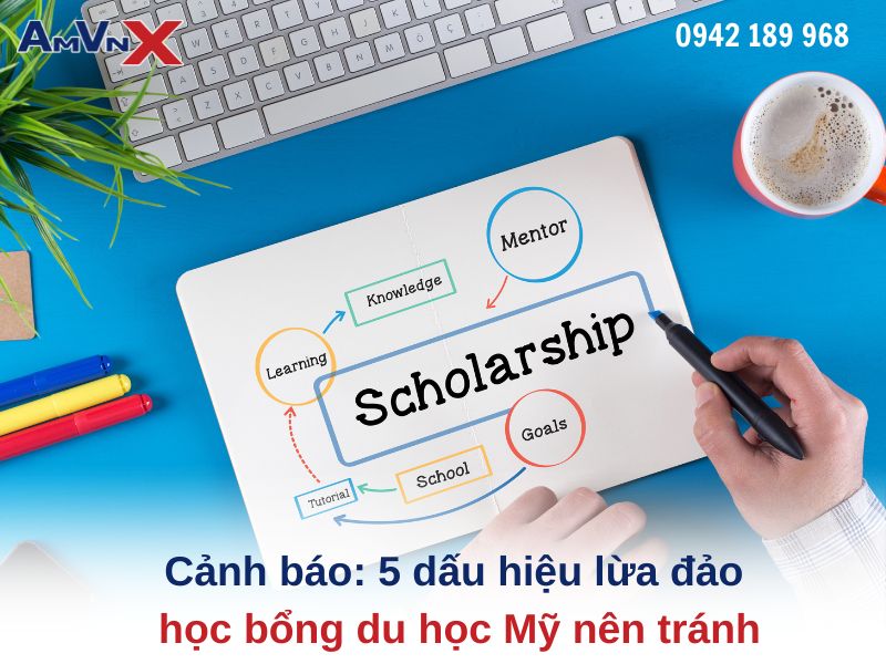 Cảnh báo: 5 dấu hiệu lừa đảo học bổng du học Mỹ nên tránh
