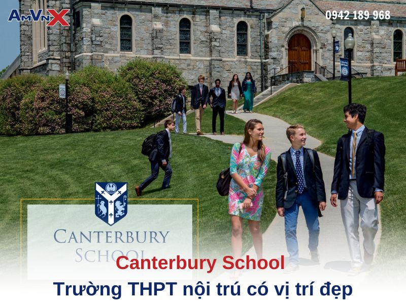 Canterbury School - Trường THPT nội trú có vị trí đẹp