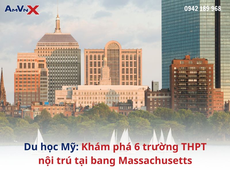 Du học Mỹ: Khám phá 6 trường THPT nội trú tại bang Massachusetts