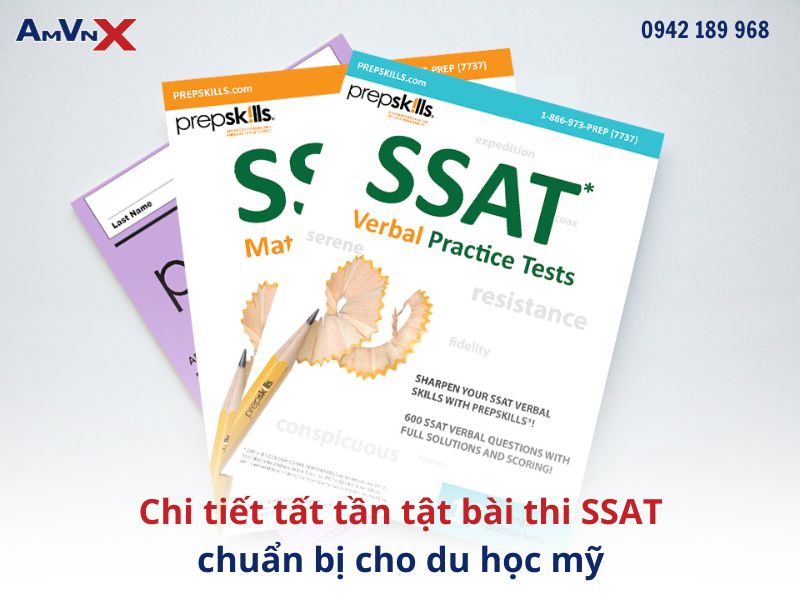Chi tiết tất tần tật bài thi SSAT chuẩn bị cho du học mỹ