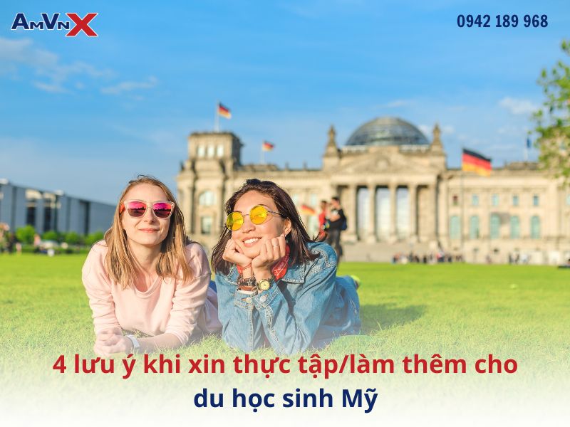 4 lưu ý khi xin thực tập/làm thêm cho du học sinh Mỹ