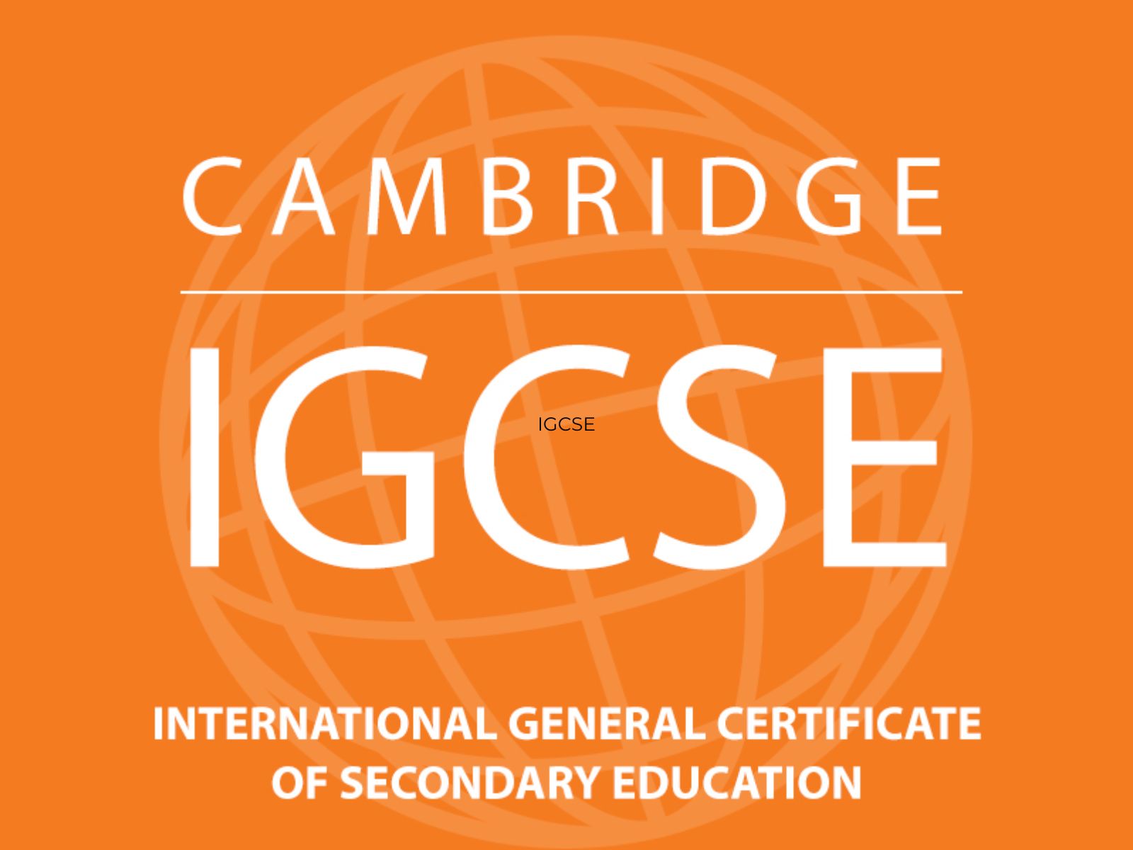 IGCSE là gì? Toàn bộ thông tin phụ huynh cần biết về kỳ thi Cambridge
