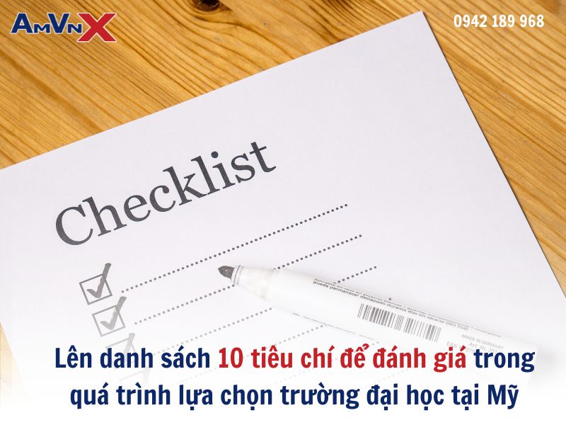 Lên danh sách 10 tiêu chí để đánh giá trong quá trình lựa chọn trường đại học tại Mỹ